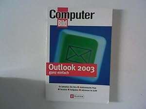 Outlook 2003 ganz einfach : Computer-Bild.