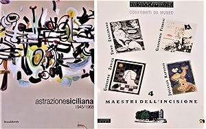 Astrazione siciliana 1945/1968 + 4 Maestri dell'incisione. Tono Zancanaro, Gianfranco Ferroni, Gi...