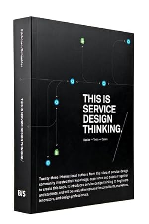 Image du vendeur pour This Is Service Design Thinking mis en vente par BuchWeltWeit Ludwig Meier e.K.