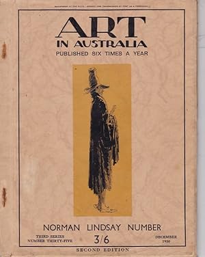 NORMAN LINDSAY NUMBER Art in Australia. A Quarterly Magazine. Third Series, Number Thirty-Five