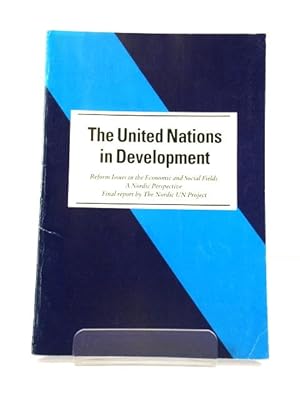 Seller image for The United Nations in Development: Reform Issues in the Economic and Social Fields for sale by PsychoBabel & Skoob Books