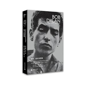 Seller image for Xinmin said Bob Dylan's poetry collection (1961-2012): Underground Nostalgia Blues(Chinese Edition) for sale by liu xing