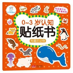 Imagen del vendedor de Sea-run sunshine ? 0-3-year-old cognitive sticker book ? Interesting animals(Chinese Edition) a la venta por liu xing