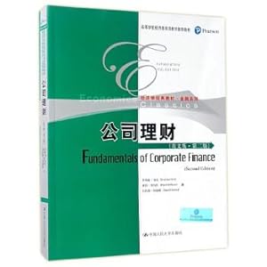 Seller image for Corporate Finance (English version second edition) the bilingual teaching textbook of economics in Higher education and the classic textbook of Economy and Finance series(Chinese Edition) for sale by liu xing