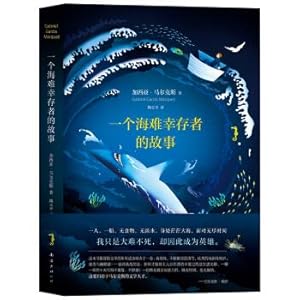 Image du vendeur pour Marquez: The story of a shipwrecked survivor(Chinese Edition) mis en vente par liu xing