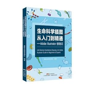 Bild des Verkufers fr Life science illustrations from introductory to proficient Adobe illustrator use tips(Chinese Edition) zum Verkauf von liu xing