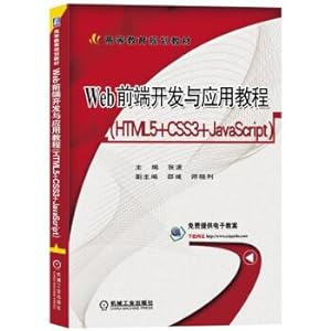 Immagine del venditore per Web front-end development and application tutorial (Html5+css3+javascript)(Chinese Edition) venduto da liu xing