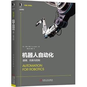 Immagine del venditore per Robot Automation: Modeling. simulation and control(Chinese Edition) venduto da liu xing