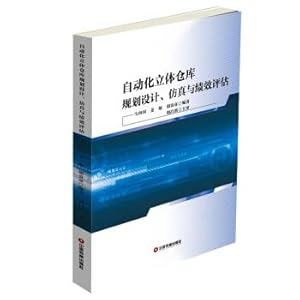 Immagine del venditore per Planning. design. simulation and performance evaluation of automated stereoscopic Warehouse(Chinese Edition) venduto da liu xing