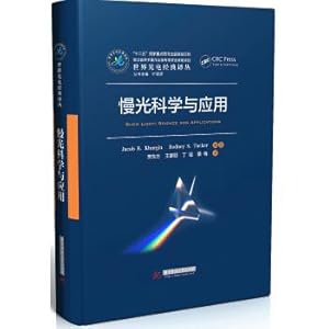 Imagen del vendedor de Slow light Science and applications(Chinese Edition) a la venta por liu xing