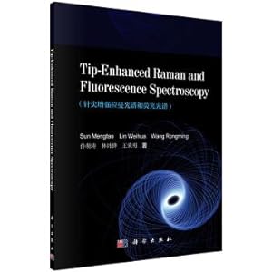 Immagine del venditore per Tip-enhanced Raman spectroscopy and fluorescence Spectra (English version)(Chinese Edition) venduto da liu xing