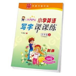 Imagen del vendedor de Huaxia million Rolls Copybook Primary school English writing class practice people teach Pep version of the five-year book (beginning of the third grade) (italic)(Chinese Edition) a la venta por liu xing