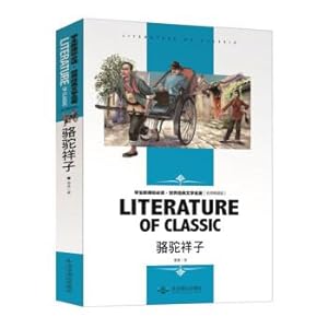 Immagine del venditore per Camel Xiangzi Student New curriculum standard must read. the World Classics Literature Classics Famous teacher(Chinese Edition) venduto da liu xing