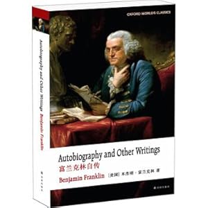 Imagen del vendedor de Oxford English Classics: Franklin Autobiography (English edition)(Chinese Edition) a la venta por liu xing
