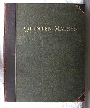 Quinten Matsys by Harald Brising (Hardback 1908)