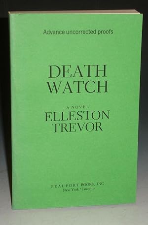 Death Watch (Advance Uncorrected Proof)--signed By the Author
