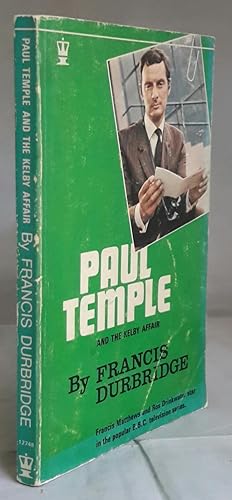 Seller image for Paul Temple and the Kelby Affair. for sale by Addyman Books