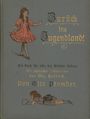 Zurück ins Jugendland!,Ein Buch für alle, die Kinder lieben"