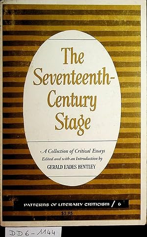 Imagen del vendedor de The Seventeenth-Century stage : a collection of critical essays. (=Patterns of literary criticism ; 6) a la venta por ANTIQUARIAT.WIEN Fine Books & Prints