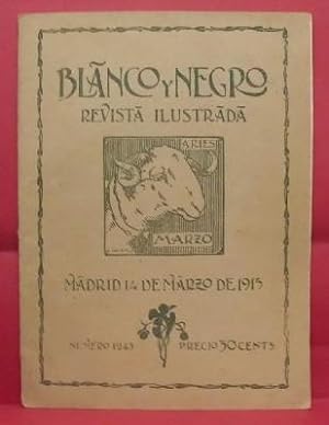 REVISTA ILUSTRADA BLANCO Y NEGRO. AÑO 25. 14 MARZO 1915. Nº 1243.