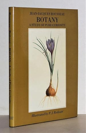 Bild des Verkufers fr Botany. A study of pure curiosity. Botanical letters and notes towards a dictionary of botanical terms. Illustrated by P. J. Redout. Translation of the letters by Kate Ottevanger. zum Verkauf von Antiquariat Stefan Wulf