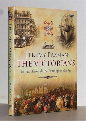 Imagen del vendedor de The Victorians. Britain through the paintings of the age. a la venta por Antiquariat Stefan Wulf