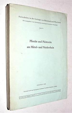 Pliozän und Pleistozän am Mittel- und Niederrhein. Symposium gewidmet dem Andenken an Albert Stee...