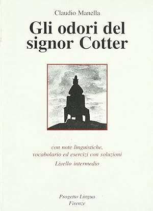 Seller image for Gli odori del signore cotter - livello intermedio for sale by Imosver