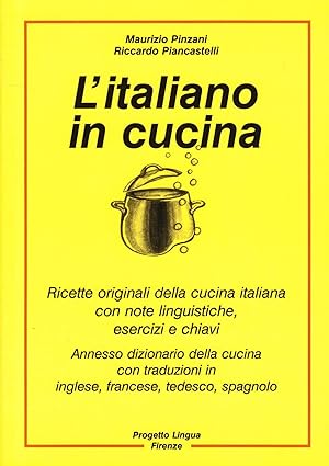 Seller image for L'italiano in cucina - ricette con esercizi for sale by Imosver