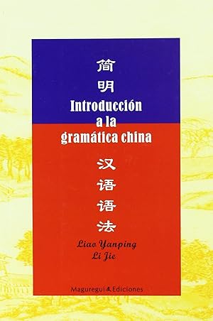 Seller image for Introduccion a la gramatica china for sale by Imosver