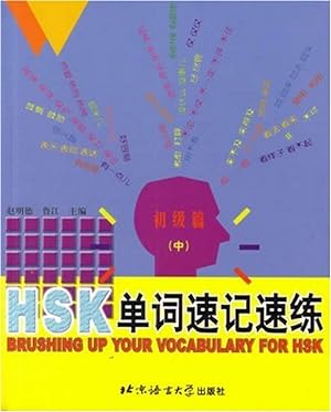 Imagen del vendedor de Hsk brushing up your vocabulary for hsk 2 (elem) a la venta por Imosver