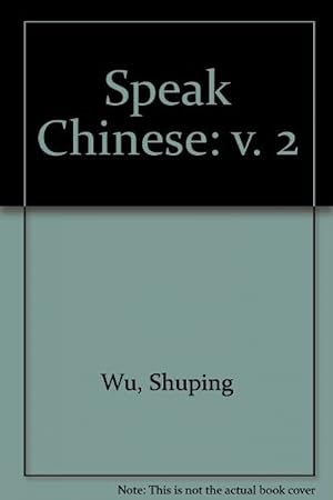 Imagen del vendedor de Speak chinese, book 2 a la venta por Imosver
