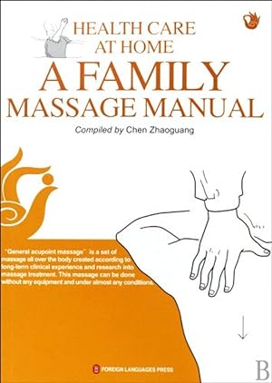 Seller image for A family massage manual - health care at home for sale by Imosver