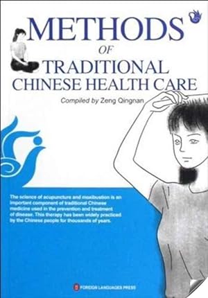Immagine del venditore per Methods of traditional chinese health care venduto da Imosver