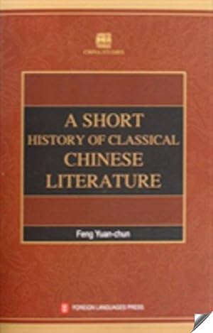 Seller image for A short history of classical chinese literature for sale by Imosver