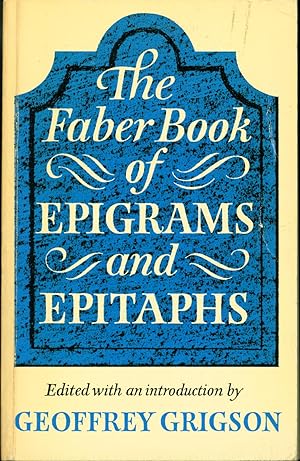 Seller image for The Faber Book of Epigrams & Epitaphs for sale by Eureka Books