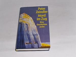 Imagen del vendedor de Mord im Zug. Bse Geschichten. a la venta por Der-Philo-soph