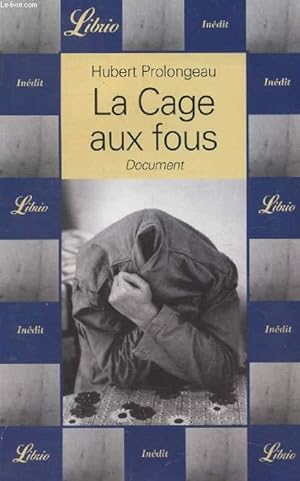Seller image for LA CAGE AUX FOUS for sale by Le-Livre