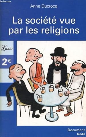 Seller image for LA SOCIETE VUE PAR LES RELIGIONS for sale by Le-Livre