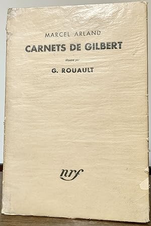Carnets De Gilbert By Marcel Arland