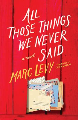 Seller image for All Those Things We Never Said (Paperback) for sale by BargainBookStores
