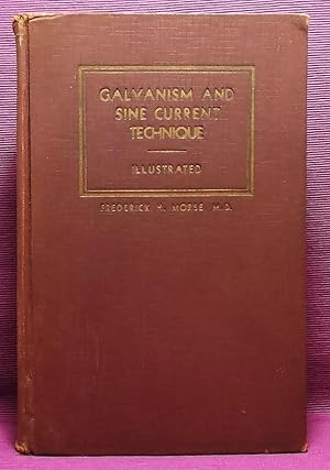 Galvanism and Sine Current Technique