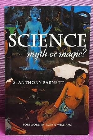 Science Myth or Magic?: A Struggle for Existence