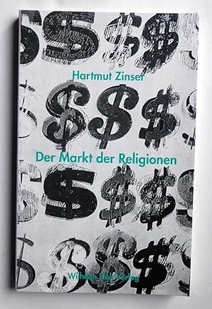 Bild des Verkufers fr Der Markt der Religionen. zum Verkauf von Versandantiquariat Wolfgang Petry