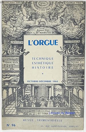 Image du vendeur pour L'orgue Technique Esthtique Histoire n96 mis en vente par Librairie du Bassin
