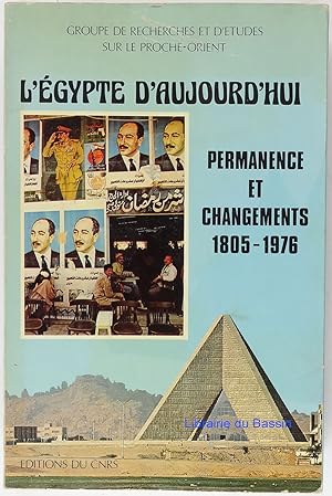 Imagen del vendedor de L'Egypte d'aujourd'hui Permanence et changements 1805-1976 a la venta por Librairie du Bassin