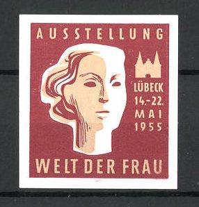 Bild des Verkufers fr Reklamemarke Lbeck, Ausstellung "Welt der Frau" 1955, Messelogo zum Verkauf von Bartko-Reher