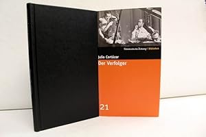 Seller image for Der Verfolger. Julio Cortazar. Aus dem Span. bers. von Rudolf Wittkopf / Sddeutsche Zeitung - Bibliothek ; [21] for sale by Antiquariat Bler