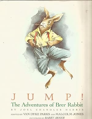 Bild des Verkufers fr Jump! The Adventures of Brer Rabbit zum Verkauf von Beverly Loveless