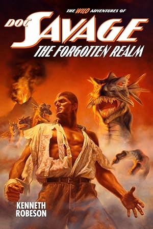 Doc Savage: The Forgotten Realm (The Wild Adventures Of Doc Savage) (Signed)